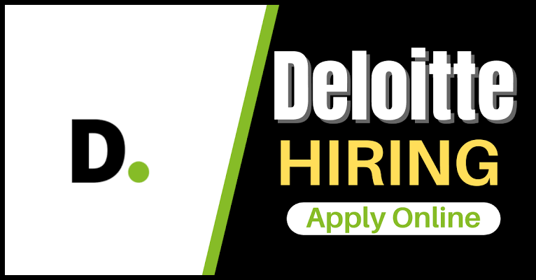 Deloitte Recruitment (August 2024): Open Jobs and Online Application Guide