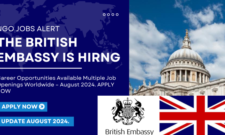 Career Opportunities at the British Embassy