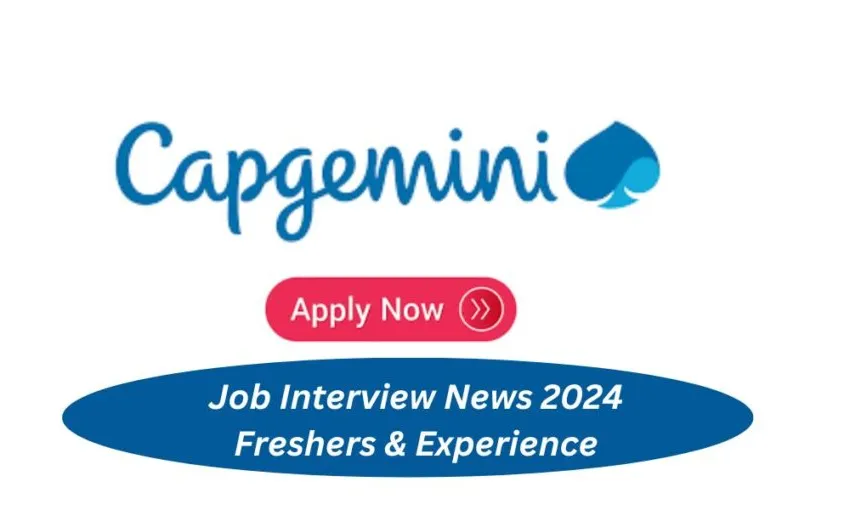 Capgemini Job Interview News 2024